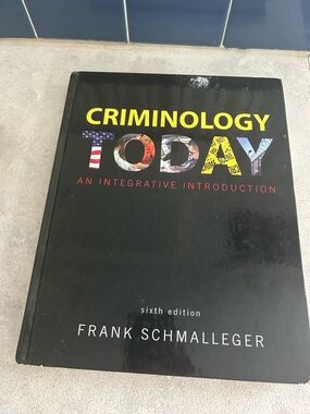 Criminal Justice textbook - Criminology Today